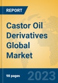 Castor Oil Derivatives Global Market Insights 2023, Analysis and Forecast to 2028, by Manufacturers, Regions, Technology, Application, Product Type- Product Image