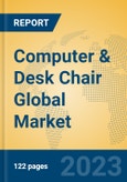 Computer & Desk Chair Global Market Insights 2023, Analysis and Forecast to 2028, by Manufacturers, Regions, Technology, Application, Product Type- Product Image