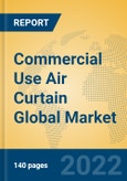 Commercial Use Air Curtain Global Market Insights 2022, Analysis and Forecast to 2027, by Manufacturers, Regions, Technology, Product Type- Product Image