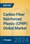 Carbon Fiber Reinforced Plastic (CFRP) Global Market Insights 2024, Analysis and Forecast to 2029, by Manufacturers, Regions, Technology, Product Type - Product Thumbnail Image