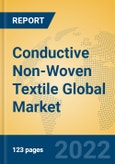 Conductive Non-Woven Textile Global Market Insights 2022, Analysis and Forecast to 2027, by Manufacturers, Regions, Technology, Application, Product Type- Product Image