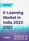 E-Learning Market in India 2022-2027- Product Image