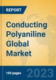 Conducting Polyaniline Global Market Insights 2023, Analysis and Forecast to 2028, by Manufacturers, Regions, Technology, Application, Product Type- Product Image