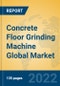 Concrete Floor Grinding Machine Global Market Insights 2022, Analysis and Forecast to 2027, by Manufacturers, Regions, Technology, Application, Product Type - Product Thumbnail Image