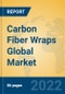Carbon Fiber Wraps Global Market Insights 2022, Analysis and Forecast to 2027, by Manufacturers, Regions, Technology, Application, Product Type - Product Image
