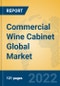 Commercial Wine Cabinet Global Market Insights 2022, Analysis and Forecast to 2027, by Manufacturers, Regions, Technology, Product Type - Product Thumbnail Image