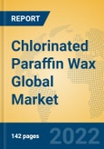 Chlorinated Paraffin Wax Global Market Insights 2022, Analysis and Forecast to 2027, by Manufacturers, Regions, Technology, Product Type- Product Image