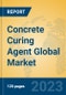 Concrete Curing Agent Global Market Insights 2023, Analysis and Forecast to 2028, by Manufacturers, Regions, Technology, Application, Product Type - Product Thumbnail Image