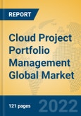 Cloud Project Portfolio Management Global Market Insights 2022, Analysis and Forecast to 2027, by Market Participants, Regions, Technology, Application, Product Type- Product Image