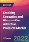 Smoking Cessation and Nicotine De-Addiction Products Market Size, Market Share, Application Analysis, Regional Outlook, Growth Trends, Key Players, Competitive Strategies and Forecasts, 2022 To 2030 - Product Image