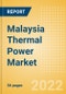 Malaysia Thermal Power Market Size and Trends by Installed Capacity, Generation and Technology, Regulations, Power Plants, Key Players and Forecast, 2022-2035 - Product Image