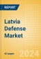 Latvia Defense Market - Size and trends, budget allocation, regulations, key acquisitions, competitive landscape and forecast, 2023-2028 - Product Thumbnail Image