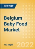Belgium Baby Food Market Size by Categories, Distribution Channel, Market Share and Forecast, 2022-2027- Product Image