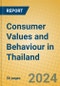 Consumer Values and Behaviour in Thailand - Product Image