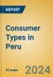 Consumer Types in Peru - Product Thumbnail Image