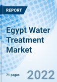 Egypt Water Treatment Market Outlook (2021-2027): Market Forecast By Types (Distillation, Filtration , Disinfection, Reverse Osmosis), By Applications (Residential , Non-Residential ), By Installations (Point Of Use , Point Of Entry) And Competitive Landscape- Product Image