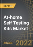At-home Self Testing Kits Market Distribution by Type of Test Format, Type of Biofluid Analyzed Therapeutic Area and Key Geographical Regions, Europe, Asia-Pacific, Africa and South America): Industry Trends and Global Forecasts, 2022-2035- Product Image