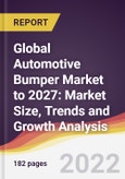 Global Automotive Bumper Market to 2027: Market Size, Trends and Growth Analysis- Product Image