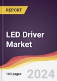 LED Driver Market: Trends, Opportunities and Competitive Analysis [2024-2030]- Product Image