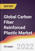 Global Carbon Fiber Reinforced Plastic Market to 2027: Trends, Opportunities and Competitive Analysis- Product Image