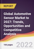 Global Automotive Sensor Market to 2027: Trends, Opportunities and Competitive Analysis- Product Image