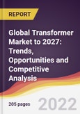 Global Transformer Market to 2027: Trends, Opportunities and Competitive Analysis- Product Image