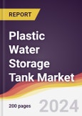 Plastic Water Storage Tank Market: Trends, Opportunities and Competitive Analysis [2024-2030]- Product Image