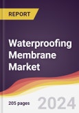Waterproofing Membrane Market: Trends, Opportunities and Competitive Analysis [2024-2030]- Product Image