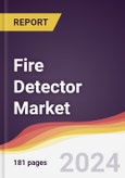 Fire Detector Market: Trends, Opportunities and Competitive Analysis [2024-2030]- Product Image