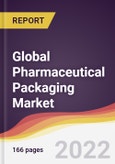 Global Pharmaceutical Packaging Market to 2027: Trends, Opportunities and Competitive Analysis- Product Image
