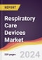 Respiratory Care Devices Market Report: Trends, Forecast and Competitive Analysis to 2030 - Product Image