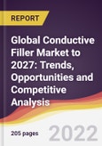 Global Conductive Filler Market to 2027: Trends, Opportunities and Competitive Analysis- Product Image