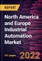 North America and Europe Industrial Automation Market Forecast to 2028 - COVID-19 Impact and Regional Analysis By Component, System, and End User - Product Thumbnail Image