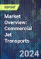 Market Overview: Commercial Jet Transports - Product Thumbnail Image