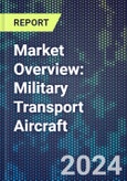Market Overview: Military Transport Aircraft- Product Image