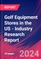 Golf Equipment Stores in the US - Industry Research Report - Product Thumbnail Image