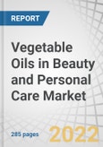 Vegetable Oils in Beauty and Personal Care Market by Application (Color Cosmetics, Skin Care, Hair Care), Nature (Conventional, Organic), Type (Coconut, Sweet Almond, Jojoba, Argan, Apricot, Pomegranate, Avocado) and Region - Global Forecast to 2027- Product Image