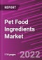 Pet Food Ingredients Market Share, Size, Trends, Industry Analysis Report, By Form; By Ingredient; By Source; By Pets; By Region; Segment Forecast, 2022-2030 - Product Image