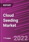 Cloud Seeding Market Share, Size, Trends, Industry Analysis Report, By Type; By Seeding Technique; By Region; Segment Forecast, 2022-2030 - Product Image