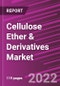 Cellulose Ether & Derivatives Market Share, Size, Trends, Industry Analysis Report, By Type; By End-Use; By Region; Segment Forecast, 2022-2030 - Product Image