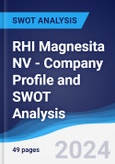 RHI Magnesita NV - Company Profile and SWOT Analysis- Product Image