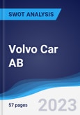 Volvo Car AB - Strategy, SWOT and Corporate Finance Report- Product Image