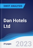 Dan Hotels Ltd - Strategy, SWOT and Corporate Finance Report- Product Image