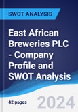 East African Breweries PLC - Company Profile and SWOT Analysis- Product Image