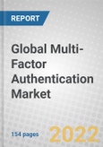 Global Multi-Factor Authentication Market: Trends and Forecast (2022-2027)- Product Image