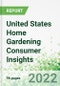 United States Home Gardening Consumer Insights 2022 - Product Thumbnail Image