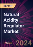 Natural Acidity Regulator Market 2024-2028- Product Image