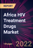 Africa HIV Treatment Drugs Market 2023-2027- Product Image