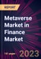 Metaverse Market in Finance Market 2024-2028 - Product Thumbnail Image