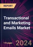 Transactional and Marketing Emails Market 2024-2028- Product Image